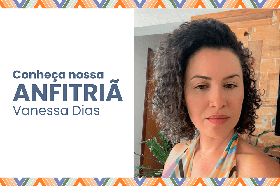 Anfitriã - Vanessa Dias